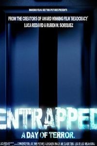 Entrapped: a day of terror 