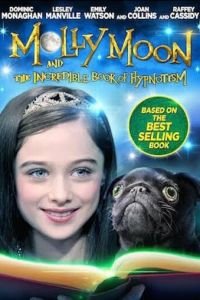 Молли Мун и волшебная книга гипноза 