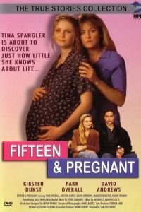 15-летняя и беременная (1998)